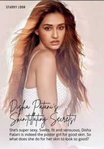 Read more about the article She’s super sexy. Svelte, fit and sensuous, Disha Patani is indeed the poster girl for good skin. So what does she do for her skin to look so good?