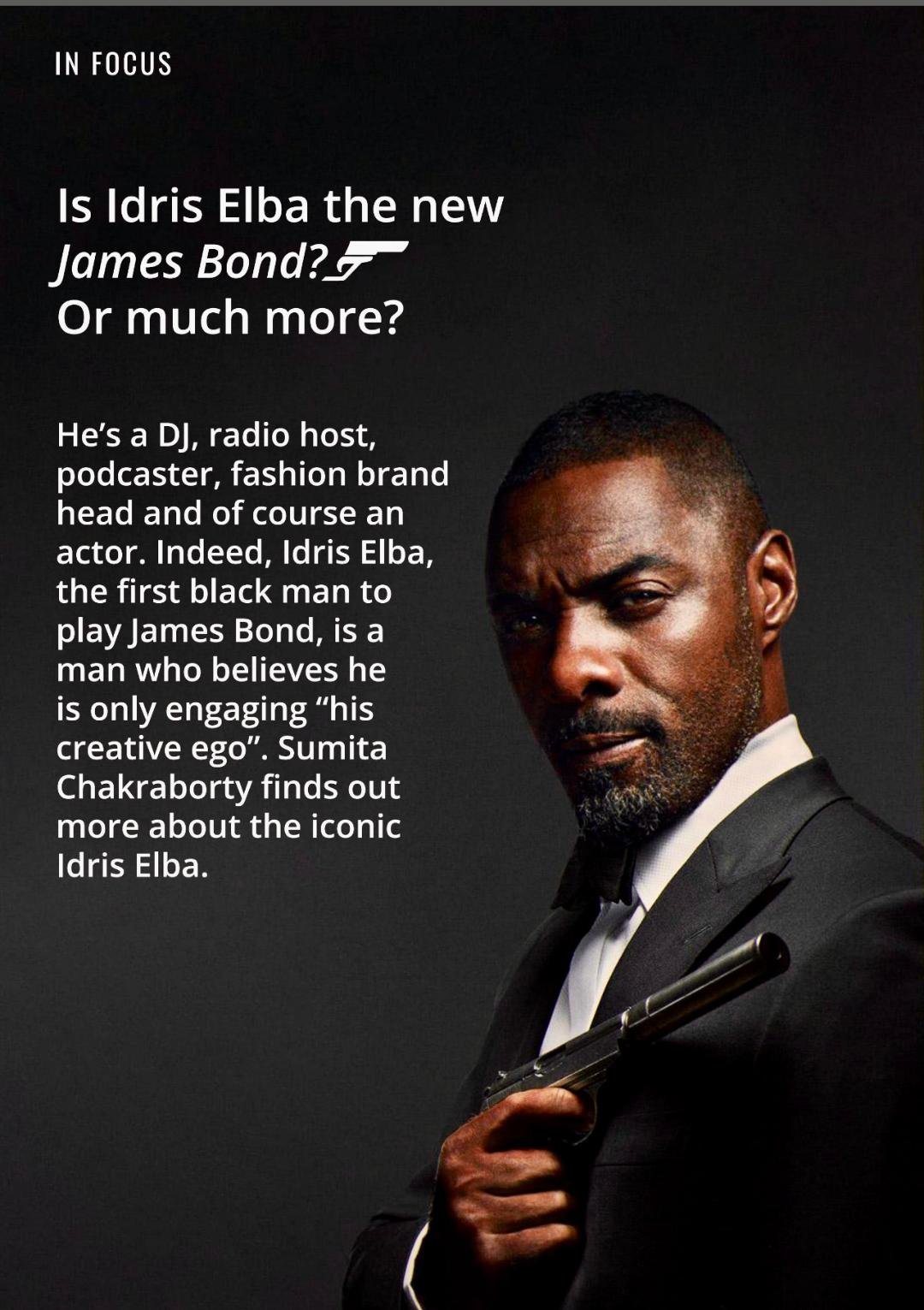 You are currently viewing Is Idris Elba the new James Bond? Or much more?